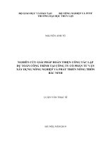 Nghiên cứu giải pháp nâng cao chất lượng sản phẩm tư vấn thiết kế tại công ty cổ phần tư vấn xây dựng nông nghiệp và phát triển nông thôn bắc ninh 