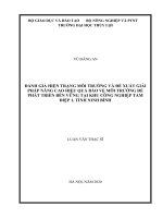 Đánh giá hiện trạng môi trường và đề xuất giải pháp nâng cao hiệu quả bảo vệ môi trường để phát triển bền vững tại khu công nghiệp tam điệp 1 tỉnh ninh bình 