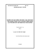 LUẬN án TIẾN sỹ HOÀN CHỈNH (y học) nghiên cứu đặc điểm lâm sàng, cận lâm sàng, tính kháng thuốc lao của vi khuẩn ở bệnh nhân lao phổi mới kết hợp bệnh đtđ