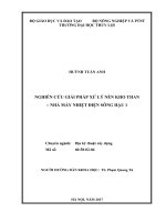 Nghiên cứu giải pháp xử lý nền kho than nhà máy nhiệt điện sông hậu 1 