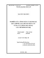 Nghiên cứu tính toán và đánh giá quá trình vận chuyển bùn cát vùng cửa sông đáy bằng các mô hình số trị 