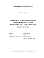 Nghiên cứu ứng dụng công nghệ uav thành lập bản đồ địa chính phường minh khai, quận bắc từ liêm, thành phố hà nội   
