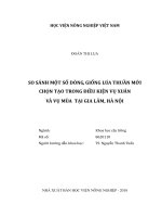 So sánh một số dòng, giống lúa thuần chất lượng mới chọn tạo trong điều kiện vụ xuân và vụ mùa tại gia lâm, hà nội   