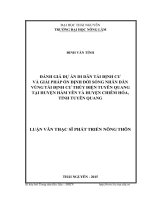 Đánh giá dự án di dân tái định cư và giải pháp ổn định đời sống nhân dân vùng tái định cư thủy điện tuyên quang tại huyện hàm yên và huyện chiêm hóa 