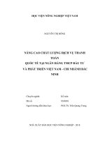 Nâng cao chất lượng dịch vụ thanh toán quốc tế tại ngân hàng tmcp đầu tư và phát triển việt nam   chi nhánh bắc ninh   