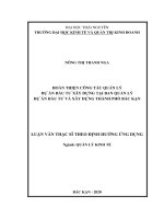 (Luận văn thạc sĩ) Hoàn thiện công tác quản lý dự án đầu tư xây dựng tại Ban Quản lý dự án đầu tư và xây dựng thành phố Bắc Kạn
