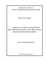 [123doc] - nghien-cuu-cac-nhan-to-anh-huong-den-quyet-dinh-mua-hang-truc-tuyen-tren-ung-dung-dien-thoai-thong-minh-tai-tp-hcm