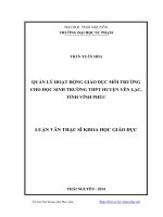 Quản lý hoạt động giáo dục môi trường cho học sinh trường trung học phổ thông huyện yên lạc tỉnh vĩnh phúc 