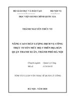 Tóm tắt Luận văn Thạc sĩ Quản lý công: Nâng cao chất lượng dịch vụ công trực tuyến mức độ 3 trên địa bàn quận Thanh Xuân, thành phố Hà Nội