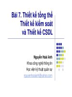 Bài giảng Bài 7: Thiết kế tổng thể, thiết kế kiểm soát và thiết kế cơ sở dữ liệu