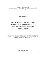 Giải pháp nâng cao chất lượng đội ngũ cán bộ công chức cấp xã trên địa bàn huyện mường tè tỉnh lai châu 