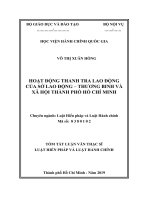 Tóm tắt Luận văn Thạc sĩ Luật Hiến pháp và Luật Hành chính: Hoạt động thanh tra lao động của Sở Lao động - Thương binh và Xã hội thành phố Hồ Chí Minh