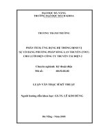 PHÂN TÍCH, ỨNG DỤNG HỆ THỐNG ĐỊNH VỊ SỰ CỐ BẰNG PHƯƠNG PHÁP SÓNG LAN TRUYỀN (TWF) CHO LƯỚI ĐIỆN CÔNG TY TRUYỀN TẢI ĐIỆN 2 . LUẬN VĂN THẠC SĨ KỸ THUẬT