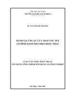 ĐÁNH GIÁ ỨNG XỬ CỦA THÁP ĂNG TEN CÓ HÌNH DẠNH TIẾT DIỆN KHÁC NHAU LUẬN VĂN THẠC SĨ KỸ THUẬT XÂY DỰNG CÔNG TRÌNH DÂN DỤNG VÀ CÔNG NGHIỆP