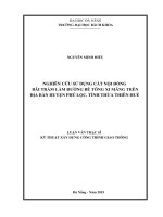 NGHIÊN CỨU SỬ DỤNG CÁT NỘI ĐỒNG BÃI TRẰM LÀM ĐƯỜNG BÊ TÔNG XI MĂNG TRÊN ĐỊA BÀN HUYỆN PHÚ LỘC, TỈNH THỪA THIÊN HUẾ. LUẬN VĂN THẠC SĨ