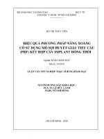 hiệu quả phương pháp nâng xoang có sử dụng mô sợi huyết giàu tiểu cầu (prf) kết hợp cấy implant đồng thời 