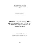 Đánh giá các yếu tố tác động đến sự thay đổi chất lượng đất đai – trường hợp nghiên cứu ở tỉnh vĩnh long 