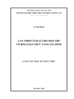 Can thiệp tâm lý cho một trẻ có rối loạn chức năng gia đình  