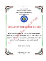 ĐÁNH GIÁ CÁC YẾU TỐ ẢNH HƯỞNG ĐẾN QUYẾT ĐỊNH SỬ DỤNG CỦA KHÁCH HÀNG