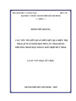 các yếu tố liên quan đến kết quả điều trị thai ≤8 tuần bám sẹo mổ lấy thai bằng phƣơng pháp đặt foley kết hợp hút thai 