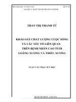 Khảo sát chất lượng cuộc sống và các yếu tố liên quan trên bệnh nhân cao tuổi loãng xương và thiếu xương  