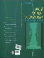 Bác sĩ tốt nhất là chính mình - Những lời khuyên bổ ích cho sức khỏe: Phần 1