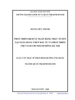 Phát triển dịch vụ ngân hàng trực tuyến tại ngân hàng tmcp đầu tư và phát triển việt nam chi nhánh đông hà nội 