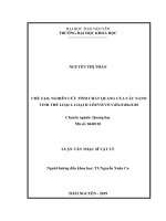 Chế tạo nghiên cứu tính chất quang của các nano tinh thể loại i loại ii lõi vỏ vỏ cdte cdse cds 