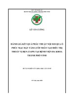 ĐÁNH GIÁ KẾT QUẢ PHẪU THUẬT NỘI SOI QUA Ổ PHÚC MẠC ĐẶT TẤM LƯỚI NHÂN TẠO ĐIỀU TRỊ THOÁT VỊ BẸN (TAPP)