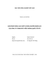 Giải pháp nâng cao chất lượng nguồn nhân lực tại công ty tnhh mtv viễn thông quốc tế fpt   