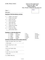 The second term test School year: 2009 – 2010 Subject: English 4