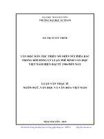 Văn học dân tộc thiểu số miền núi phía bắc trong đời sống lý luận phê bình văn học việt nam hiện đại từ 1986 đến nay 