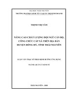 Nâng cao chất lượng đội ngũ cán bộ công chức cấp xã trên địa bàn huyện đồng hỷ tỉnh thái nguyên 