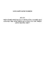 SKKN một số biện pháp quản lý nhằm nâng cao hiệu quả giáo dục học sinh thông qua công tác chủ nhiệm lớp ở trường THPT 