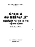 Ebook Xây dựng và hoàn thiện pháp luật nhằm bảo đảm phát triển bền vững ở Việt Nam hiện nay: Phần 1