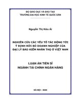 Nghiên cứu các yếu tố tác động tới ý định rời bỏ doanh nghiệp của đại lý bảo hiểm nhân thọ ở việt nam 