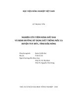 Nghiên cứu tiềm năng đất đai và định hướng sử dụng đất trồng mắc ca huyện tuy đức  tỉnh đắk nông 