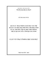 Quản lý hoạt động giáo dục giá trị di sản văn hóa địa phương cho học sinh ở các trường trung học phổ thông thị xã quảng yên tỉnh quảng ninh 
