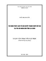Thi hành pháp luật về giải quyết tranh chấp đất đai tại tòa án nhân dân tỉnh lai châu 