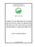 Nghiên cứu đặc điểm dịch tễ xác định một số loại giun tròn gây bệnh đường tiêu hóa ở gà thả vườn tại thành phố hải phòng và biện pháp phòng trị 