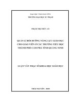 Quản lý bồi dưỡng năng lực giáo dục cho giáo viên ở các trường tiểu học thành phố cẩm phả tỉnh quảng ninh 