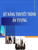 Bài giảng Kỹ năng mềm: Kỹ năng thuyết trình ấn tượng - Trường Đại học Công nghiệp Thực phẩm Tp. Hồ Chí Minh