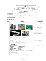 Thiết kế bài dạy môn Tiếng Anh 11 - Unit 16: The wonders of the world - Lesson 4: Writing