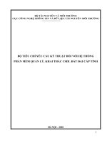 BỘ TIÊU CHÍ/YÊU CẦU KỸ THUẬT ĐỐI VỚI HỆ THỐNGPHẦN MỀM QUẢN LÝ, KHAI THÁC CSDL ĐẤT ĐAI CẤP TỈNH