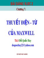 Bài giảng Vật lý đại cương 2 - Chuyên đề: Thuyết điện từ của Maxwell
