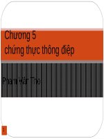 Bài giảng An toàn và bảo mật thông tin - Chương 5: Chứng thực thông điệp - Trường Đại Học Quốc Tế Hồng Bàng