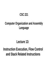 Lecture Computer organization and assembly language - Lecture 13: Instruction Execution, Flow Control and Stack Related Instructions - TRƯỜNG CÁN BỘ QUẢN LÝ GIÁO DỤC THÀNH PHỐ HỒ CHÍ MINH