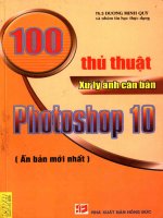 Ebook 100 thủ thuật xử lý ảnh căn bản Photoshop 10: Phần 1 - Trường Đại Học Quốc Tế Hồng Bàng