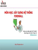 Bài giảng Xây dựng hệ thống Firewall: Bài 5 - Cao đẳng Nghề CNTT iSPACE - Trường Đại Học Quốc Tế Hồng Bàng