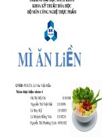 Bài thuyết trình môn Công nghệ thực phẩm: Mì ăn liền